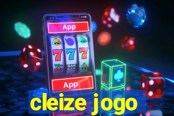 cleize jogo